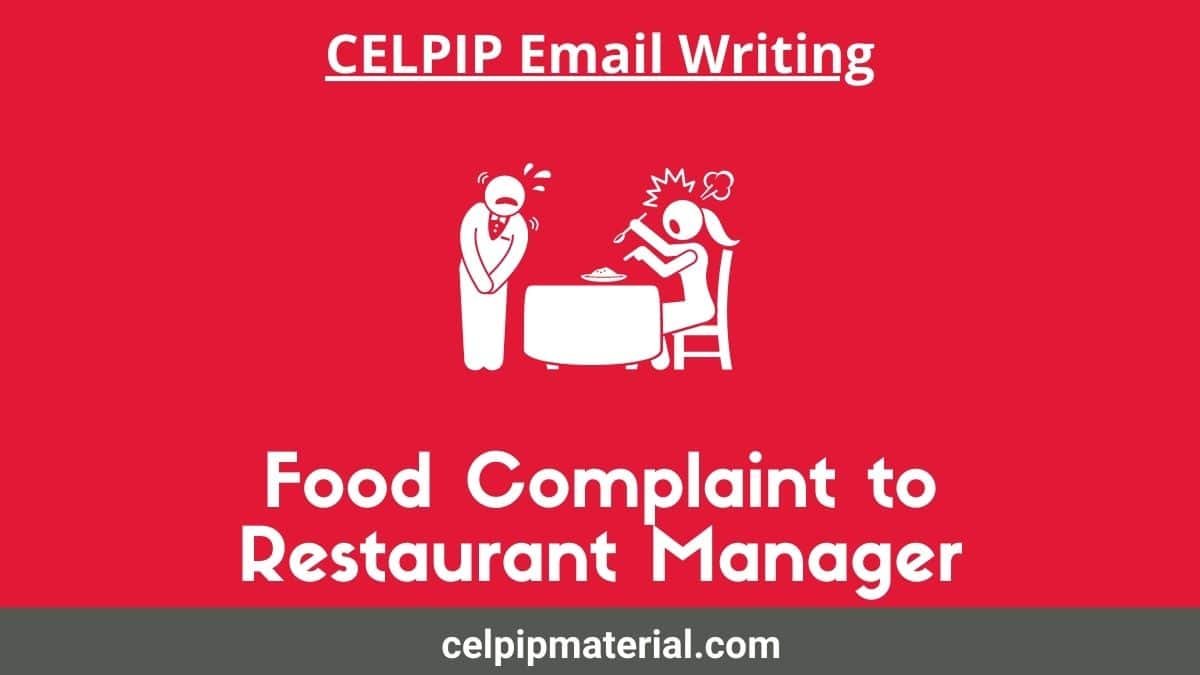 CELPIP Writing Task 1 Email to Restaurant Manager 1 CELPIP Writing Task 1 Email to Restaurant Manager