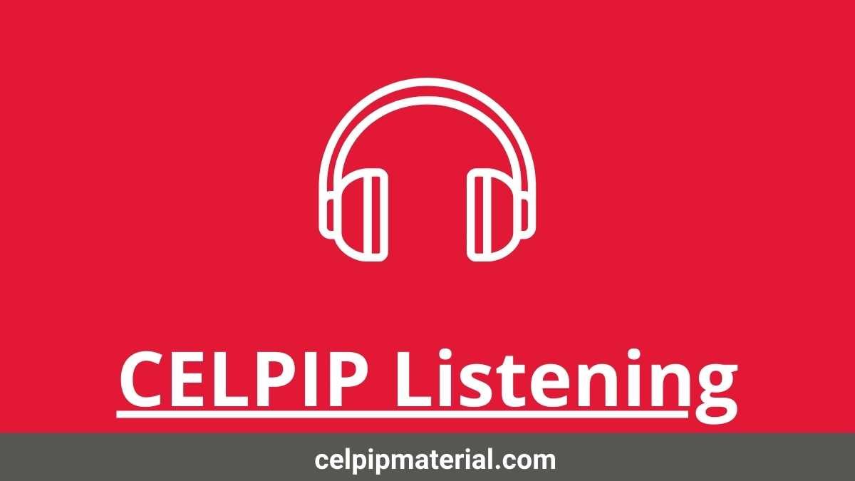 CELPIP Listening
