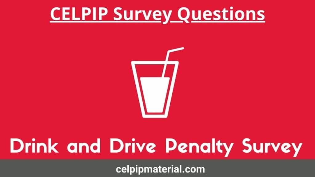 Drink and Drive Penalty Survey celpip writing