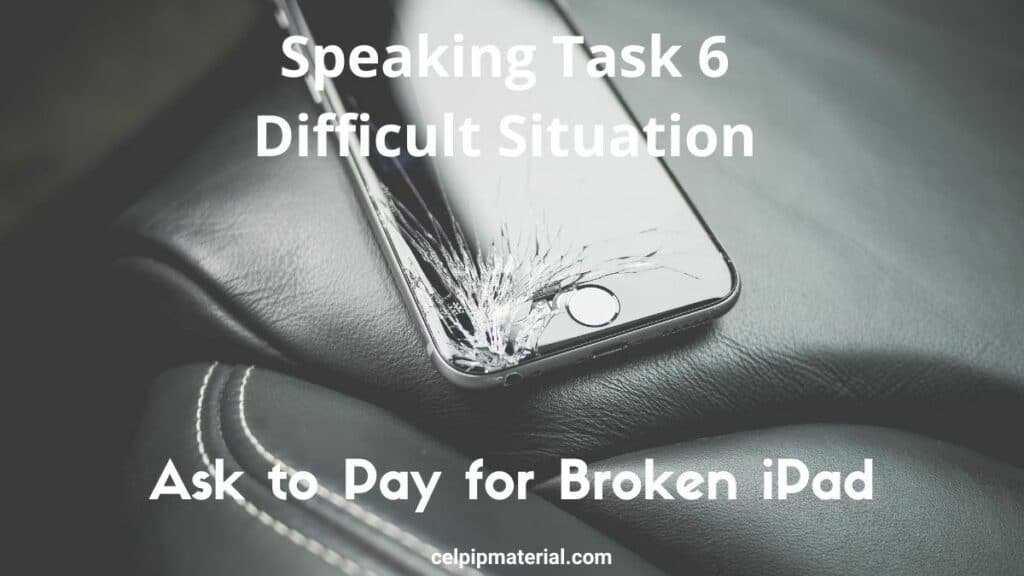 CELPIP speaking difficult situation ask to pay