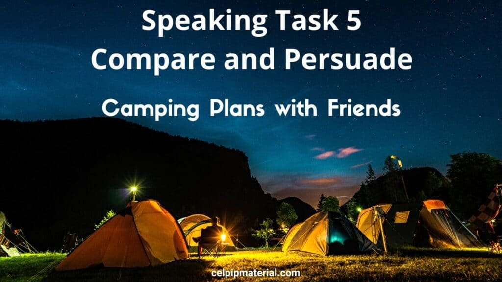 CELPIP Speaking Comparing Camping Options