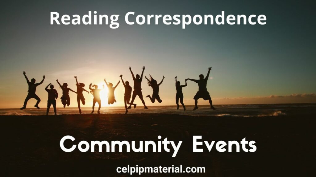 CELPIP Reading Correspondence Community Events