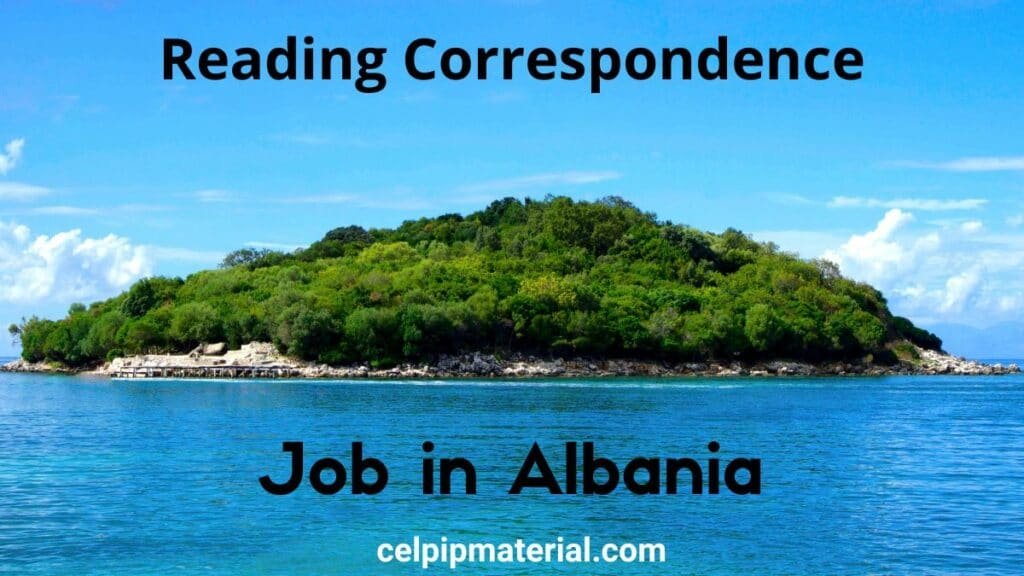 CELPIP Reading Correspondence Job in Albania