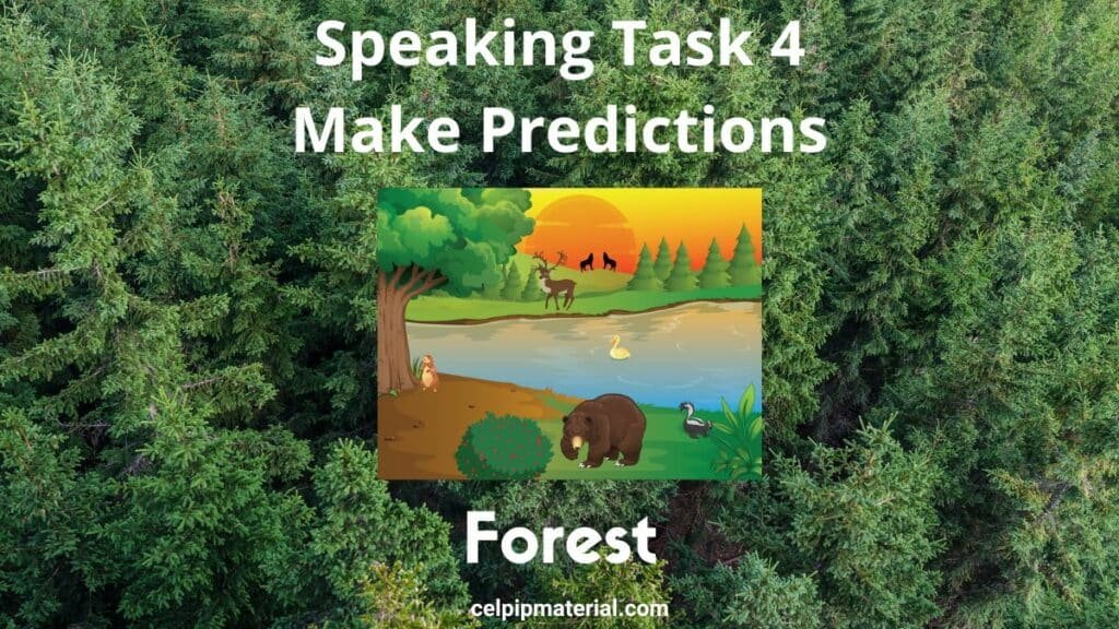 CELPIP Speaking Make Predictions Forest