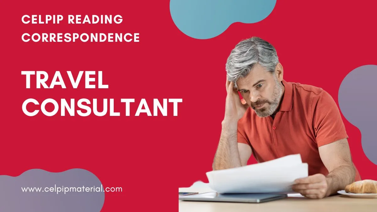 CELPIP Reading Correspondence Travel Consultant 1 celpip reading correspondence travel consultant