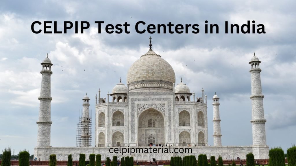 CELPIP Test Centers in India