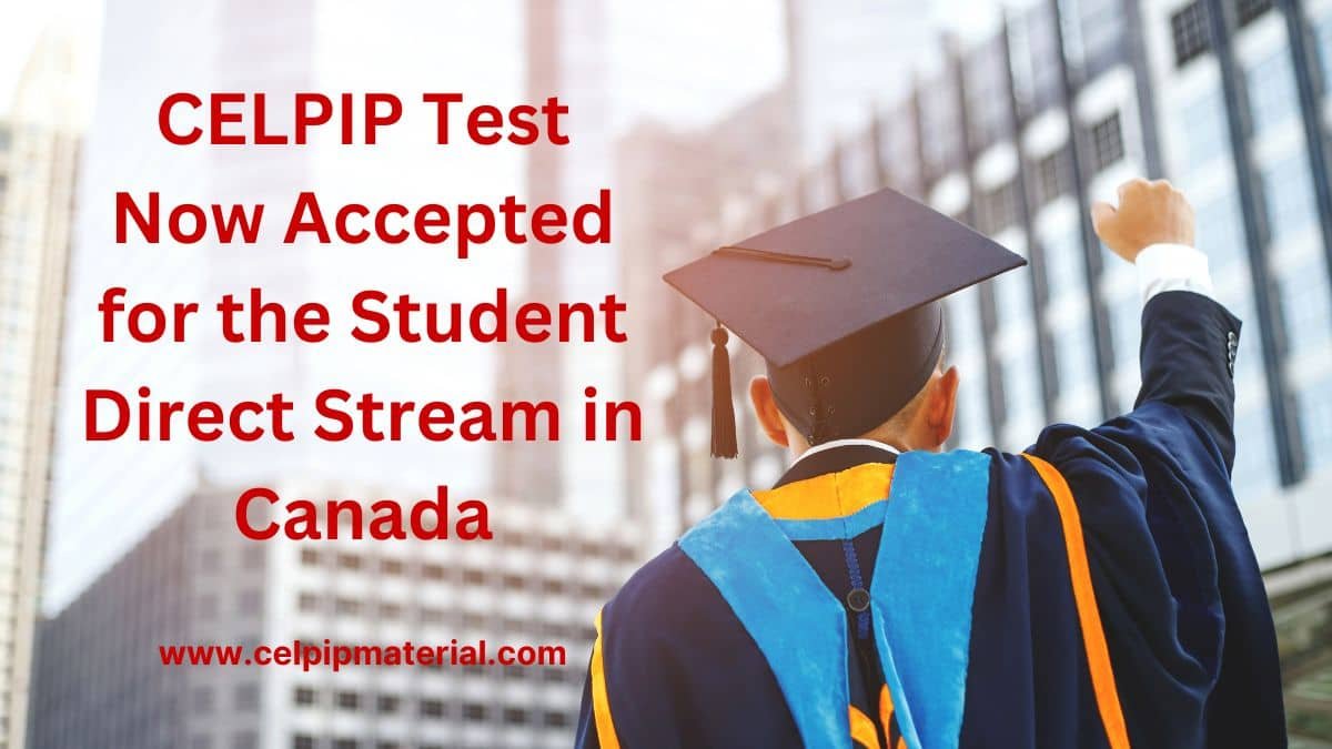 IRCC Announcement SDS Accepts CELPIP for Study Permits 1 ircc announcement celpip for sds study permit