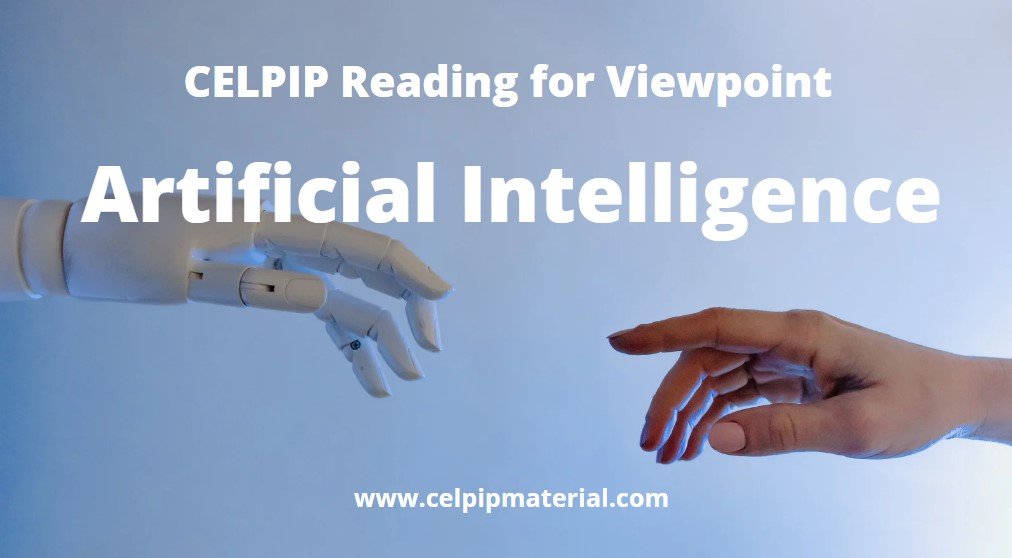 CELPIP Reading for Viewpoints Artificial Intelligence 1 celpip reading for viewpoints artificial intelligence